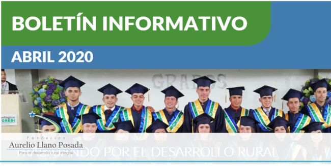Noticia-Boletín informativo-FALLP Boletín informativo Fundación Aurelio Llano Posada