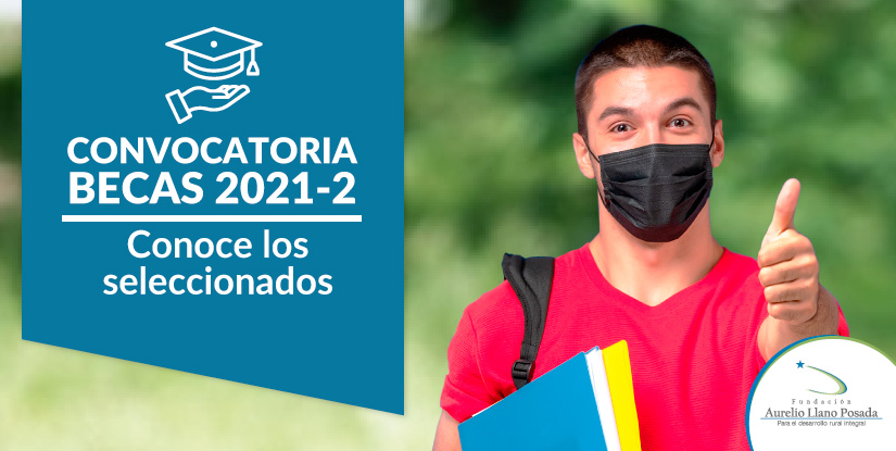 seleccionados Convocatoria becas 2021-2