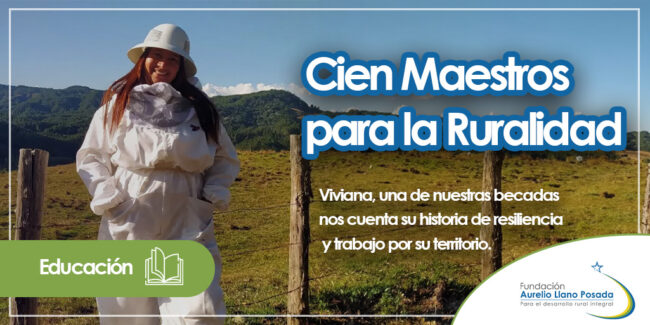 Cien maestros para la ruralidad: Viviana Jaramillo