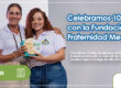 10 años con la Fundación Fraternidad Medellín