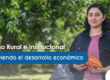 Impulso Rural e Institucional: Promoviendo el desarrollo económico